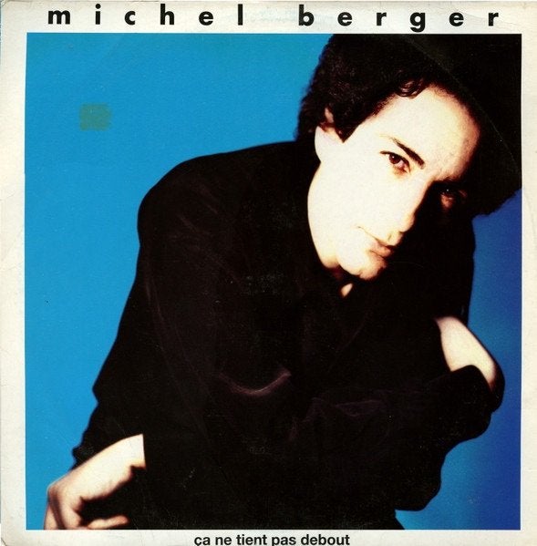 Michel Berger – Ça Ne Tient Pas Debout (CD), Enlèvement ou Envoi, Comme neuf, Album