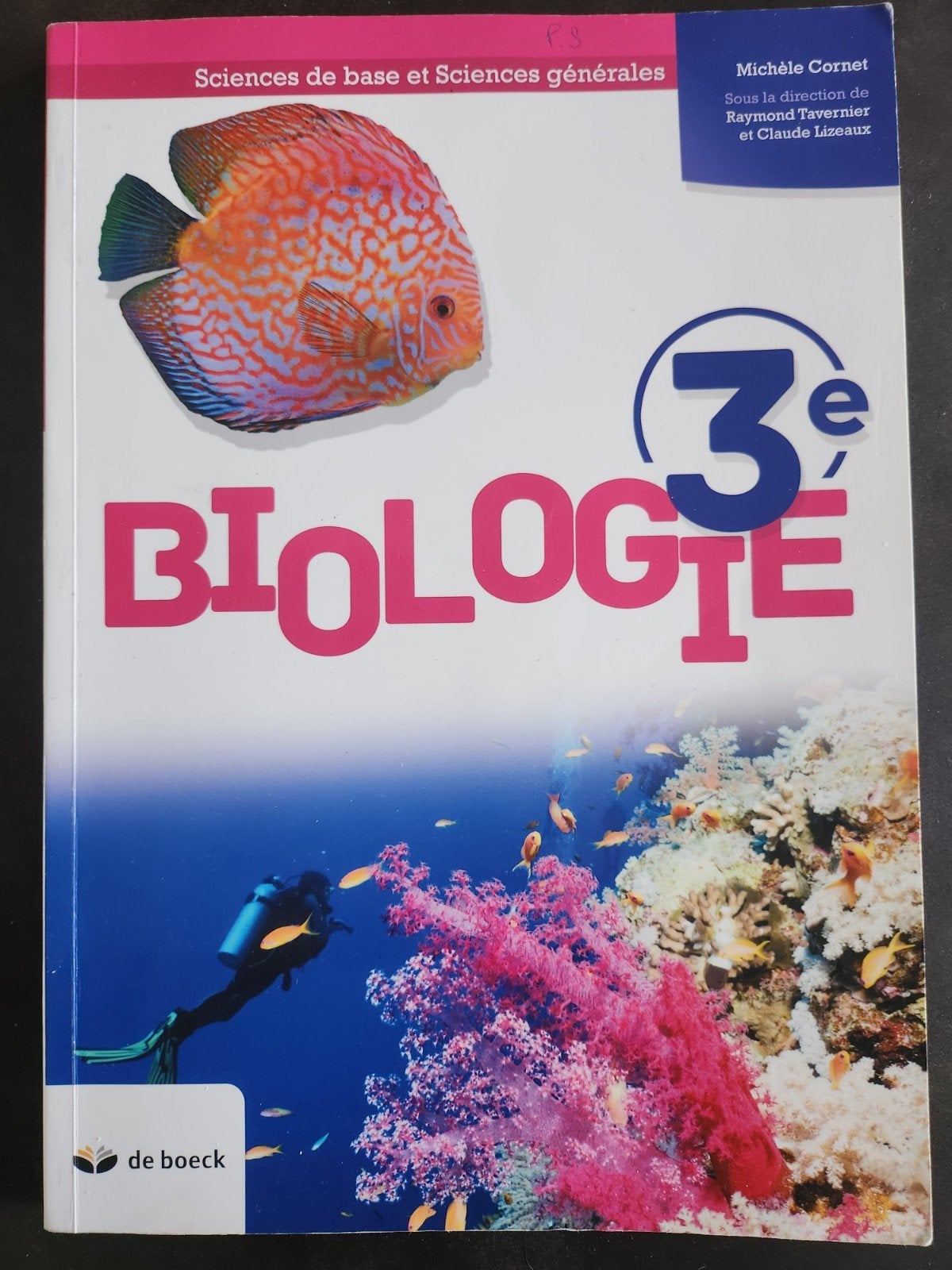 Biologie 3ème, Enlèvement, Comme neuf, Secondaire, Biologie