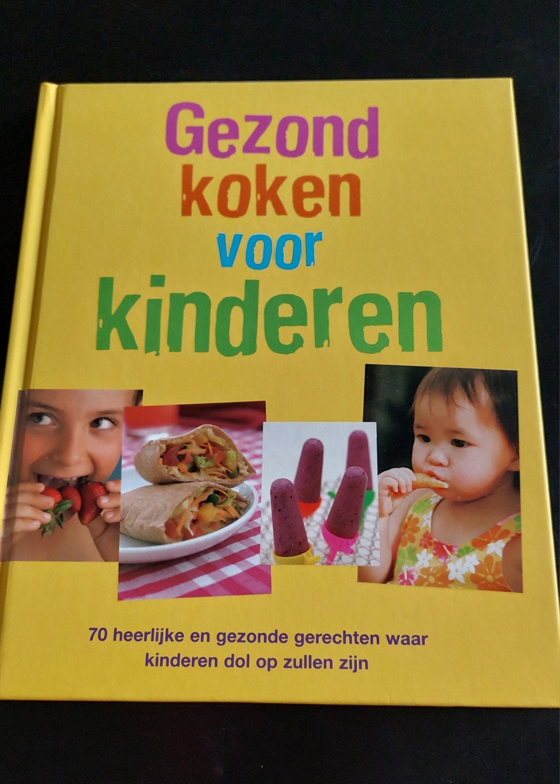 Gezond koken voor kinderen, Ophalen of Verzenden, Gezond koken
