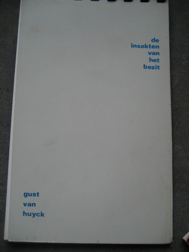 Gust Van Huyck - gedichten - de insecten van het bezit, Enlèvement ou Envoi