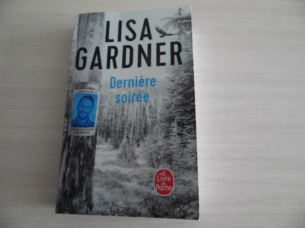 DERNIÈRE SOIRÉE        LISA GARDNER, Boeken, Thrillers, Zo goed als nieuw, Amerika, Ophalen of Verzenden