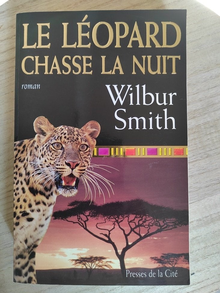 Le Léopard Chasse La Nuit - Wilbur Smith, Envoi, Utilisé
