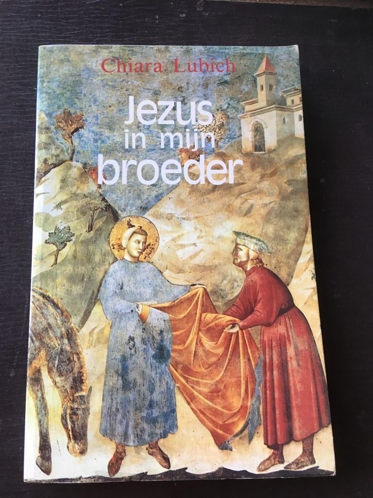 toespraken Chiara Lubich - Jezus in mijn broeder, Enlèvement ou Envoi