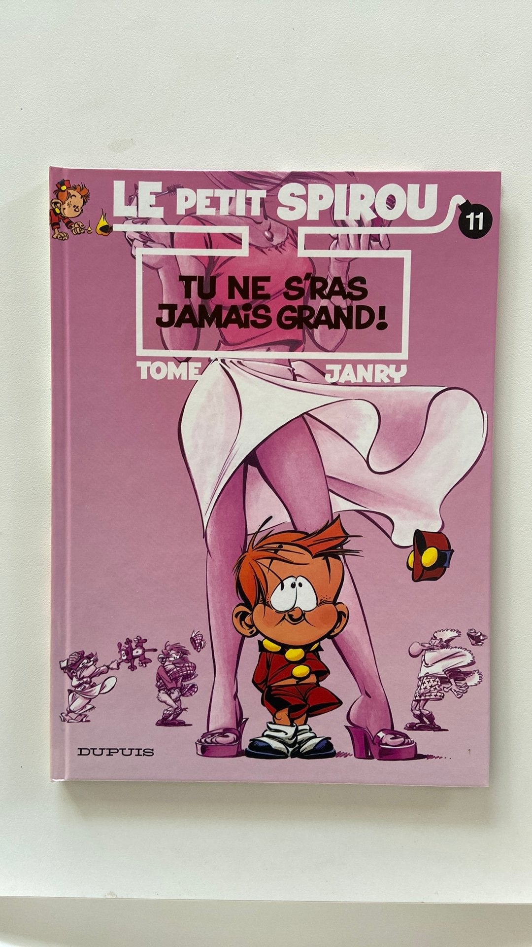 Le petit Spirou T11 Tu ne s’ras jamais grand! EO, Livres, Enlèvement, Comme neuf