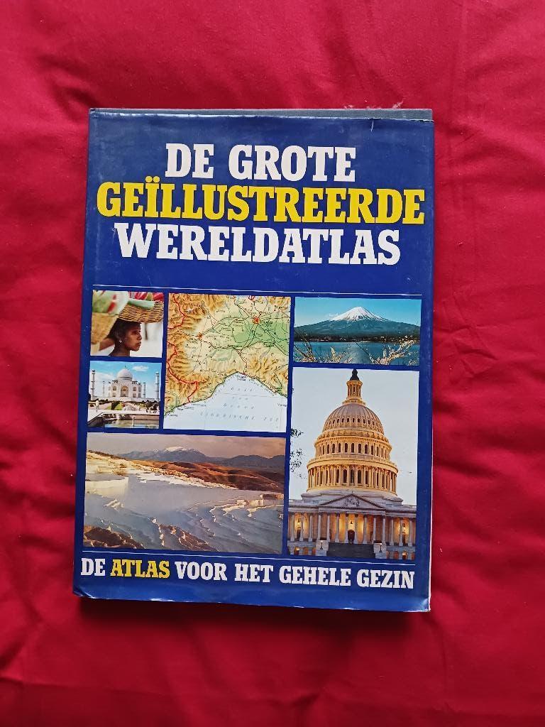 De grote geïllustreerde wereldatlas, Livres, Atlas & Cartes géographiques, Enlèvement ou Envoi, Utilisé, Monde, Autres atlas