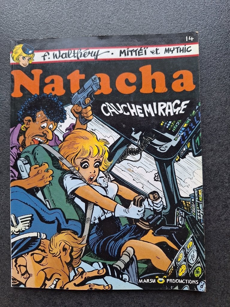 BD Natacha cauchemirage n14 (1989), Livres, Mittéï et Mythic, Une BD, Enlèvement, Utilisé