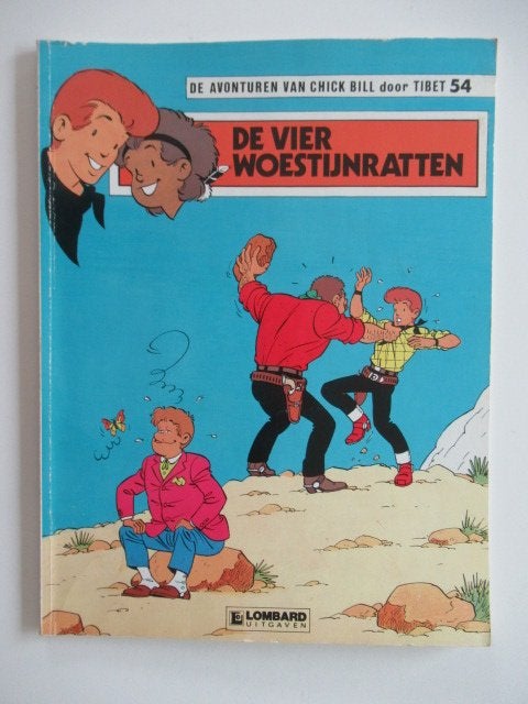 chick bill...nr.54..de vier woestijnratten..........1st, Ophalen of Verzenden, Gelezen