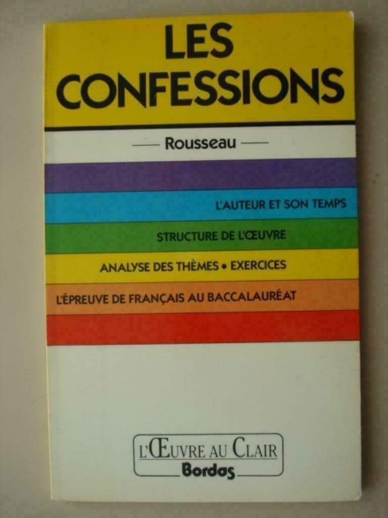 6. Les confessions Rousseau Bordas 1991 Œuvre au Clair, Gelezen, Europa overig, Verzenden, Jean-Jacques Rousseau