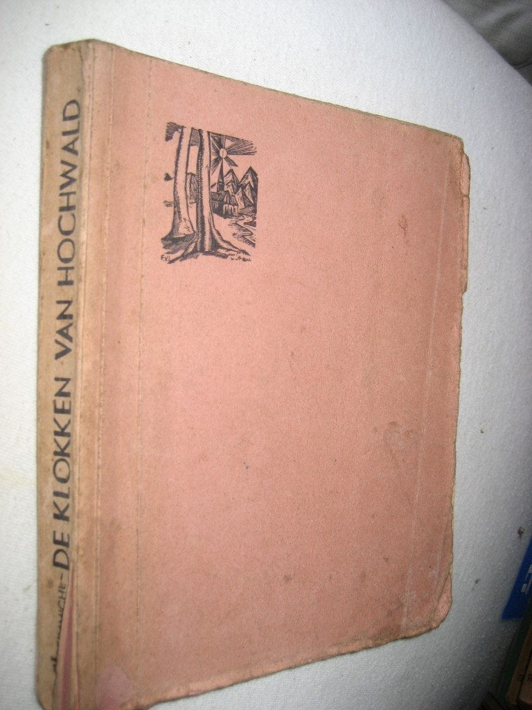 Reimmichl – De klokken van Hochwald, Antiek en Kunst, Antiek | Boeken en Manuscripten, Ophalen of Verzenden