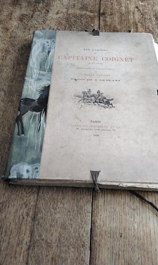 OUD BOEK 1888: DE NOTITIEBOEKJES VAN KAPITEIN COIGNET, Gelezen, Europa overig, LoredanLARCHEY, Ophalen of Verzenden