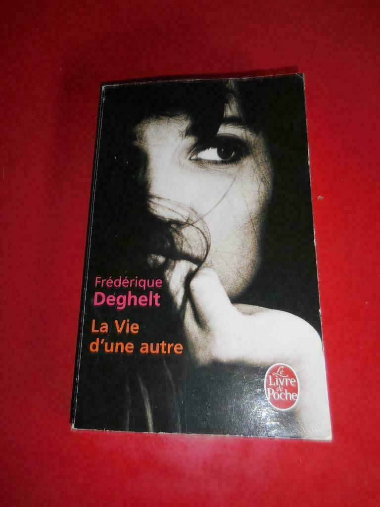 [2069]boek: la vie d'une autre van Fréderique Deghelt, Boeken, Ophalen of Verzenden