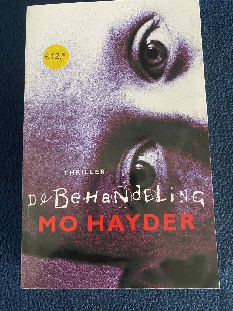 Boek - Mo Hayder - De behandeling, Ophalen of Verzenden, Zo goed als nieuw, Mo Hayder