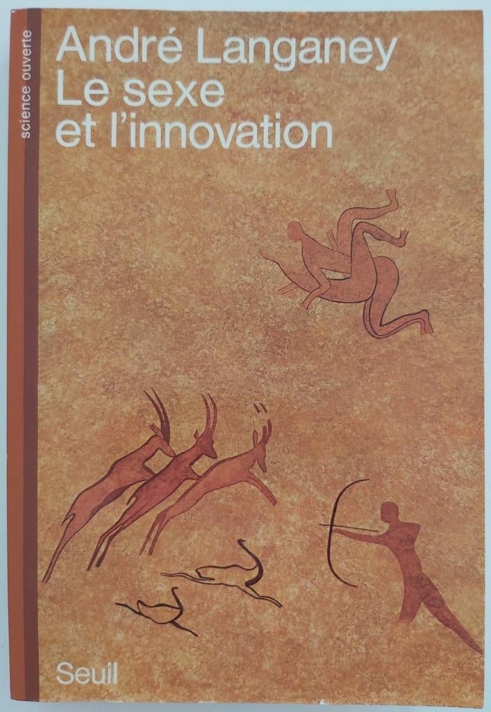 Seks en innovatie, Ophalen of Verzenden, Nieuw, André Langaney