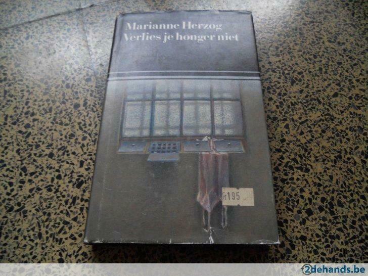 - Boek - Marianne Herzog / Verlies je ..., Ophalen of Verzenden, Gelezen