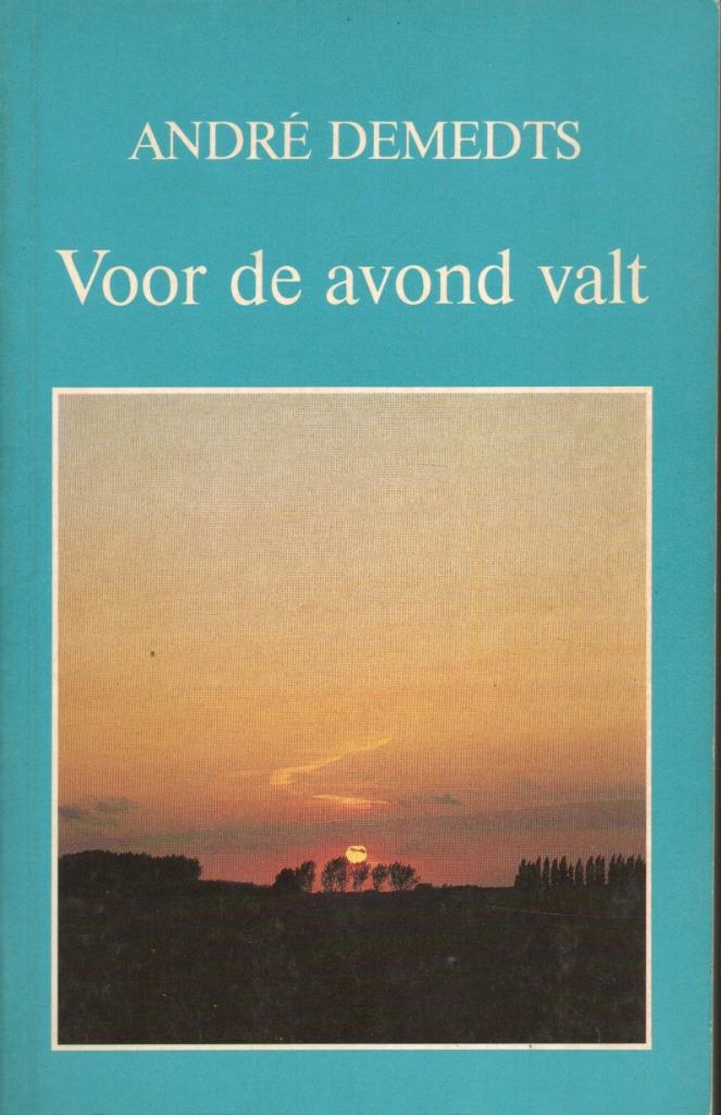 VOOR DE AVOND VALT - ANDRE DEMEDTS, Gelezen, België, Ophalen of Verzenden, André Demedts