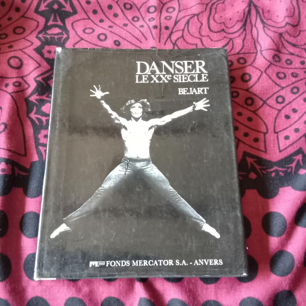 Danser Le XXe siecle Bejart, Gelezen, Ballet of Musical, Diverse auteurs, Ophalen of Verzenden