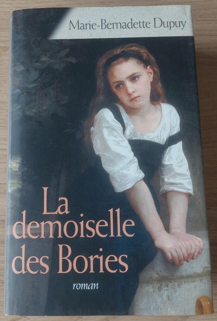 Marie-Bernadette Dupuy - La demoiselle des Bories, Livres, Neuf, Enlèvement ou Envoi, Marie-Bernadette Dupuy, Europe autre
