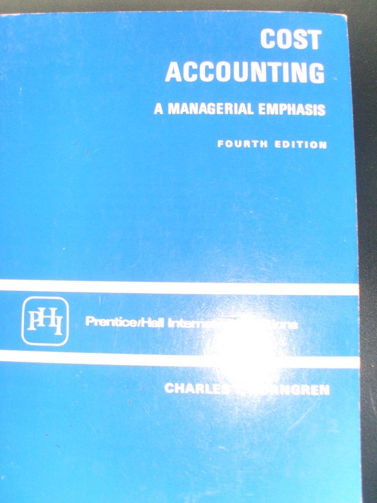 C T Horngren Cost accounting, Enlèvement ou Envoi, Utilisé