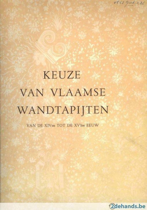 vlaamse wandtapijten - kunst in belgie deel 5, Ophalen of Verzenden