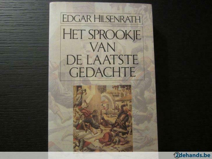 Het sprookje van de laatste gedachte (Edgar Hilsenrath), Ophalen of Verzenden, Gelezen