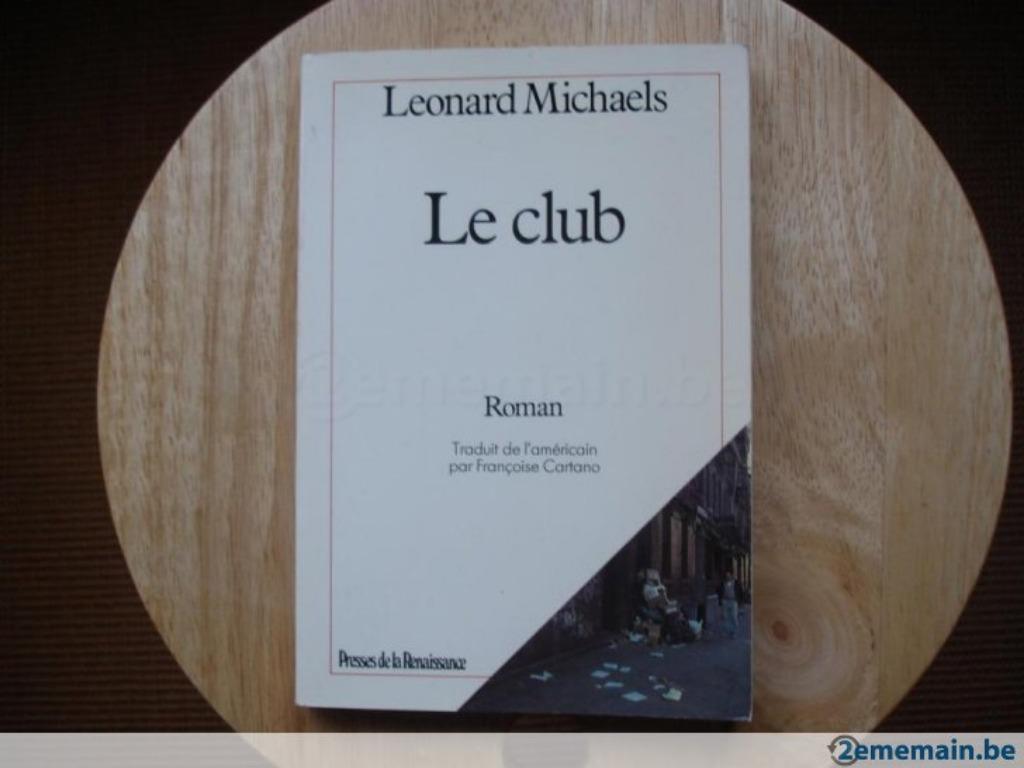 Le club, Leonard Michaels, Enlèvement ou Envoi, Utilisé
