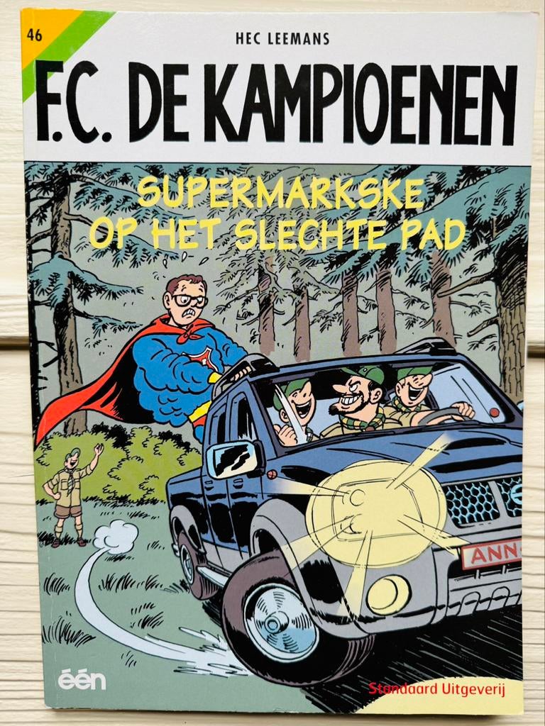 Strip F.C. De Kampioenen - Supermarkske op het slechte pad, Enlèvement ou Envoi