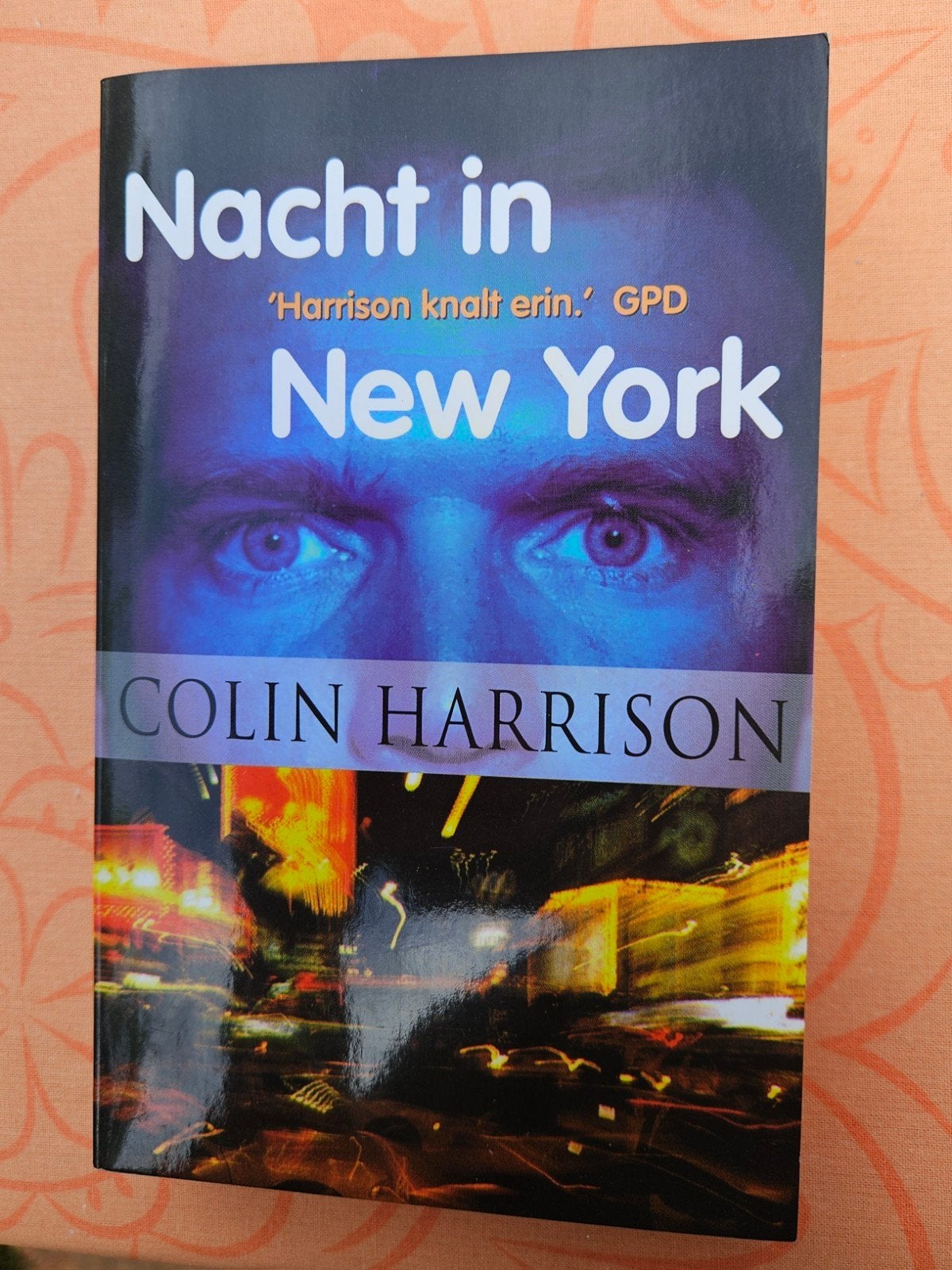 Colin Harrison - Nacht in New York, Enlèvement ou Envoi, Utilisé, Colin Harrison