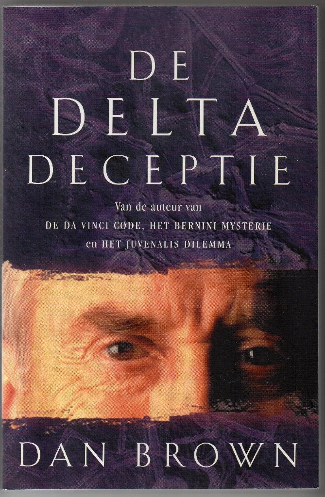 Dan Brown - De Delta Deceptie, Boeken, Ophalen of Verzenden, Gelezen, Dan Brown, Nederland