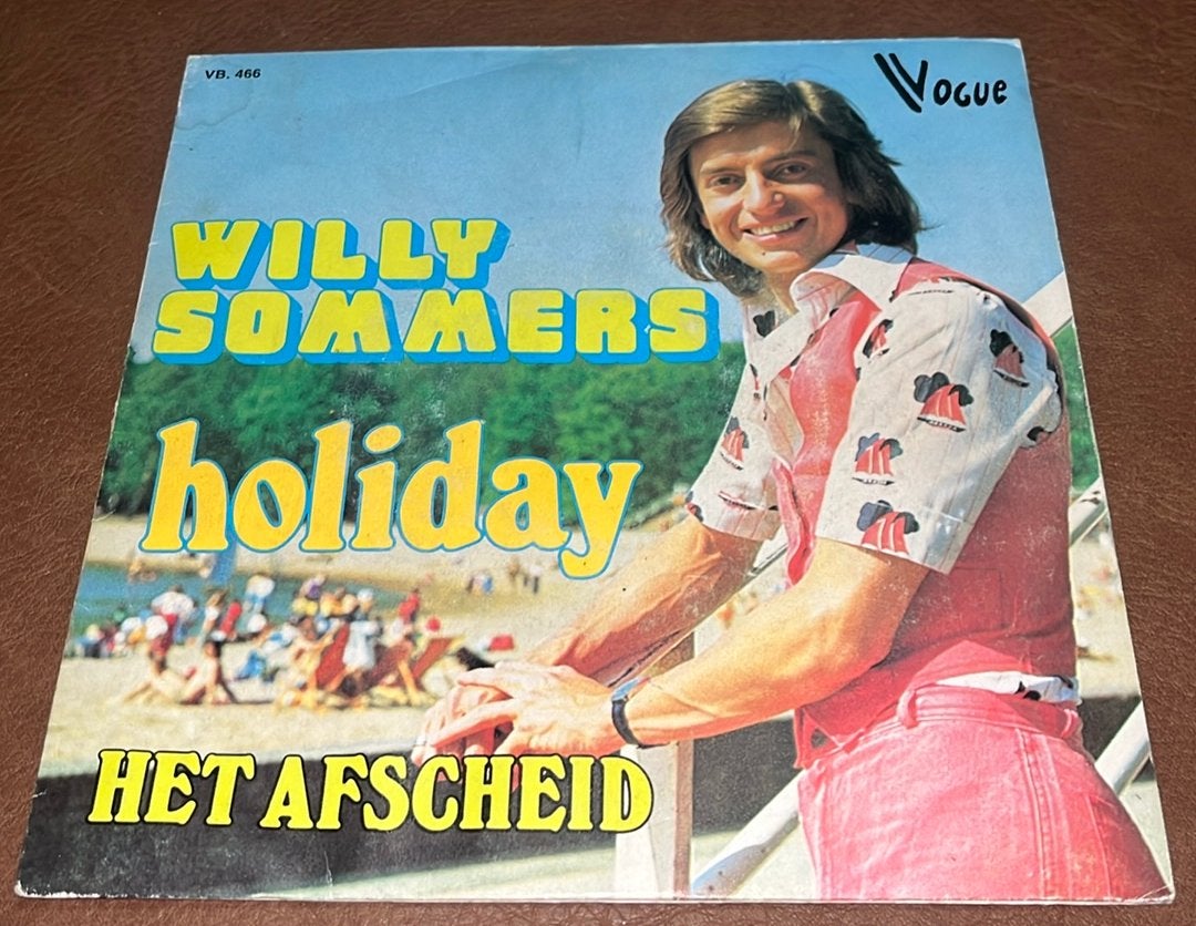 Willy Sommers - Holiday - 7” vinyl single - BE 1976, Cd's en Dvd's, Ophalen of Verzenden, Gebruikt