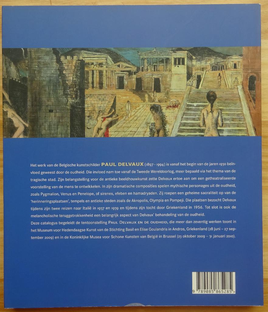 Paul Delvaux en de oudheid, 2009  KMSK Brussel, Ophalen of Verzenden, Zo goed als nieuw, Schilder- en Tekenkunst