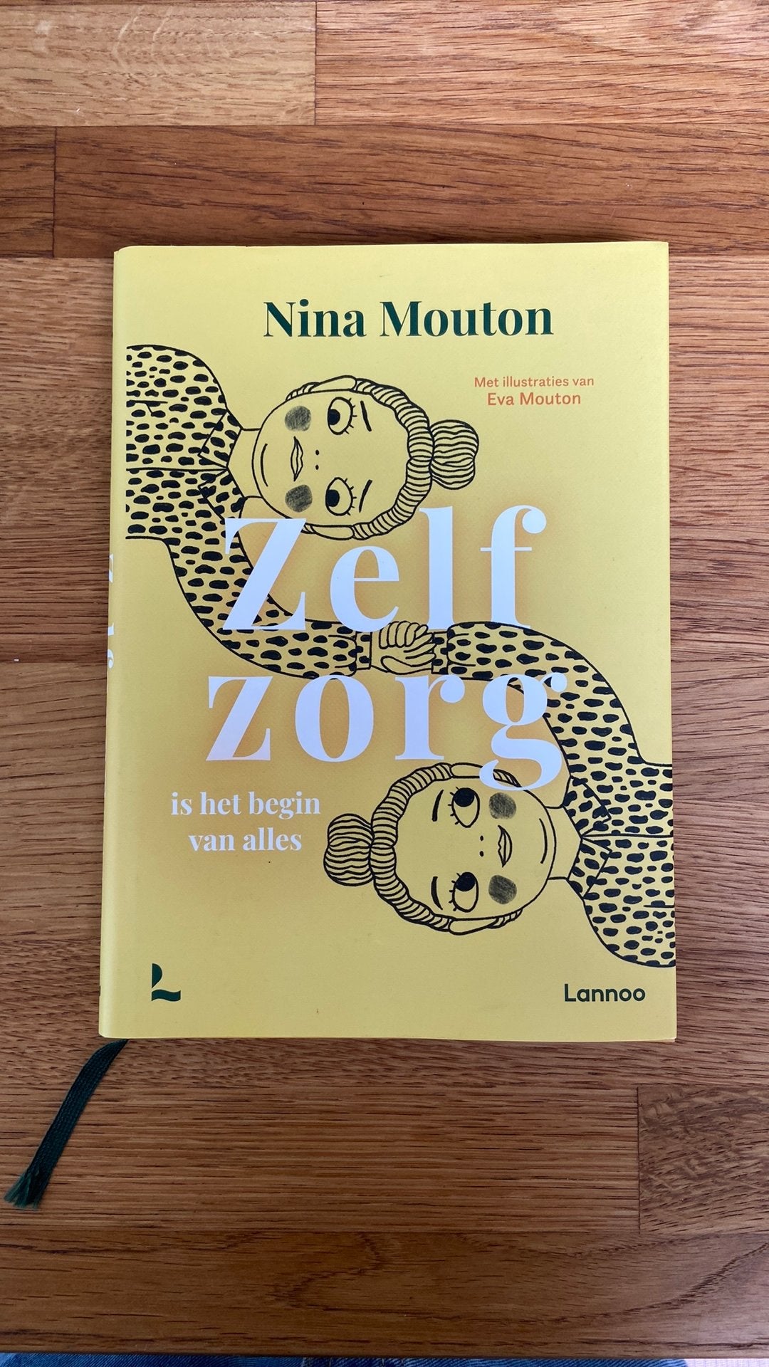 Nina Mouton - Zelfzorg is het begin van alles, Ophalen, Zo goed als nieuw