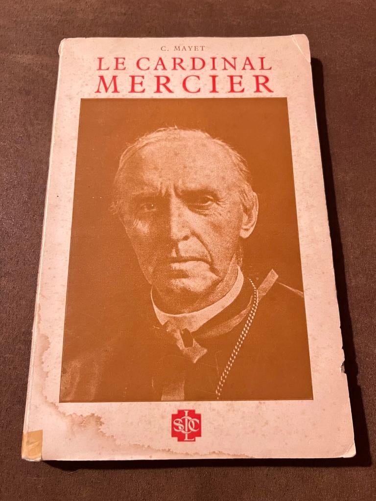 Le Cardinal Mercier - Charles Mayet, Livres, Politique, Enlèvement ou Envoi, Utilisé, C. Mayet