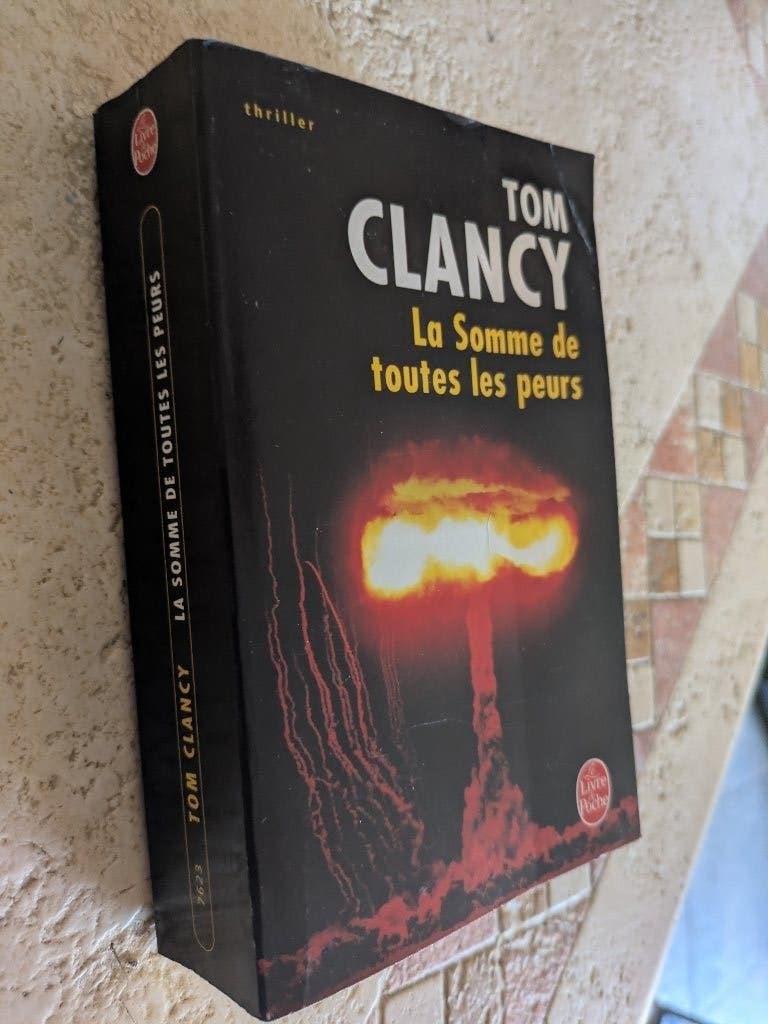 La Somme de toutes les peurs (Tom Clancy)., Boeken, Gelezen, Verzenden, Tom Clancy., Amerika