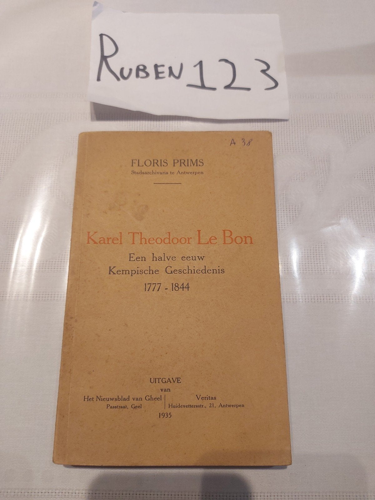 Karel Theodoor Le Bon halve eeuw Kempische geschiedenis, Ophalen of Verzenden