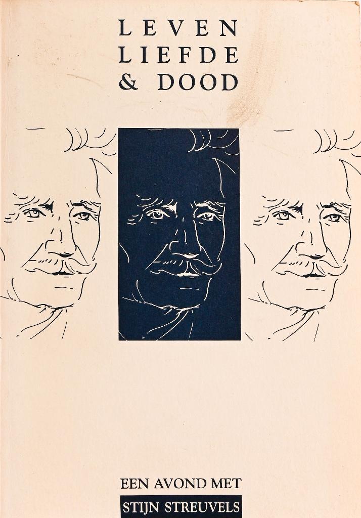 LEVEN, LIEFDE & DOOD - EEN AVOND MET STIJN STREUVELS, Gelezen, België, Stijn Streuvels, Ophalen of Verzenden
