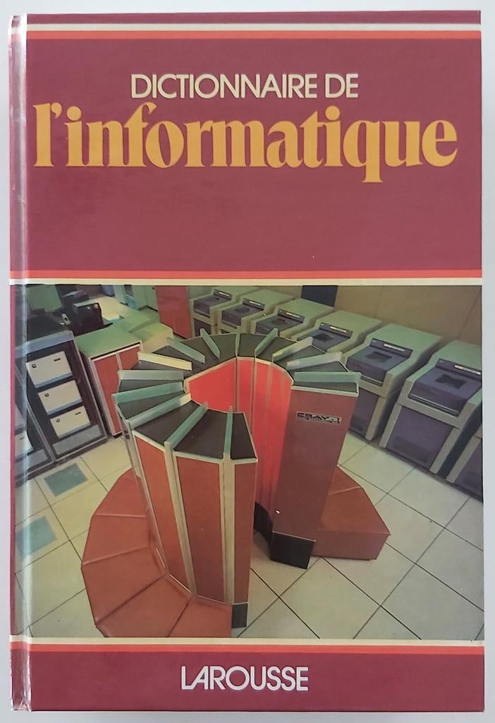 Dictionnaire de l'informatique, Livres, Dictionnaires, Larousse, Enlèvement ou Envoi, Comme neuf, Français