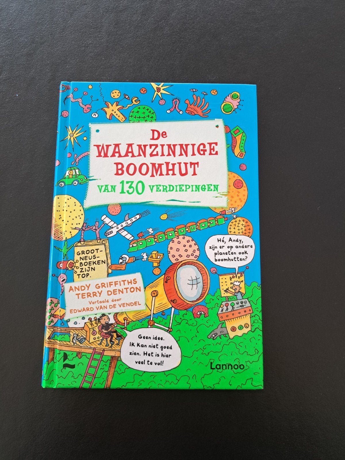 De waanzinnige boomhut, Enlèvement