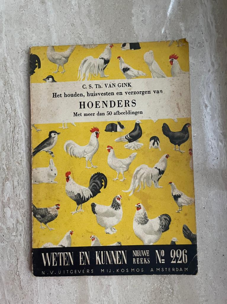 Nr 226 Het houden , huisvesten en verzorgen van Hoenders, Ophalen of Verzenden
