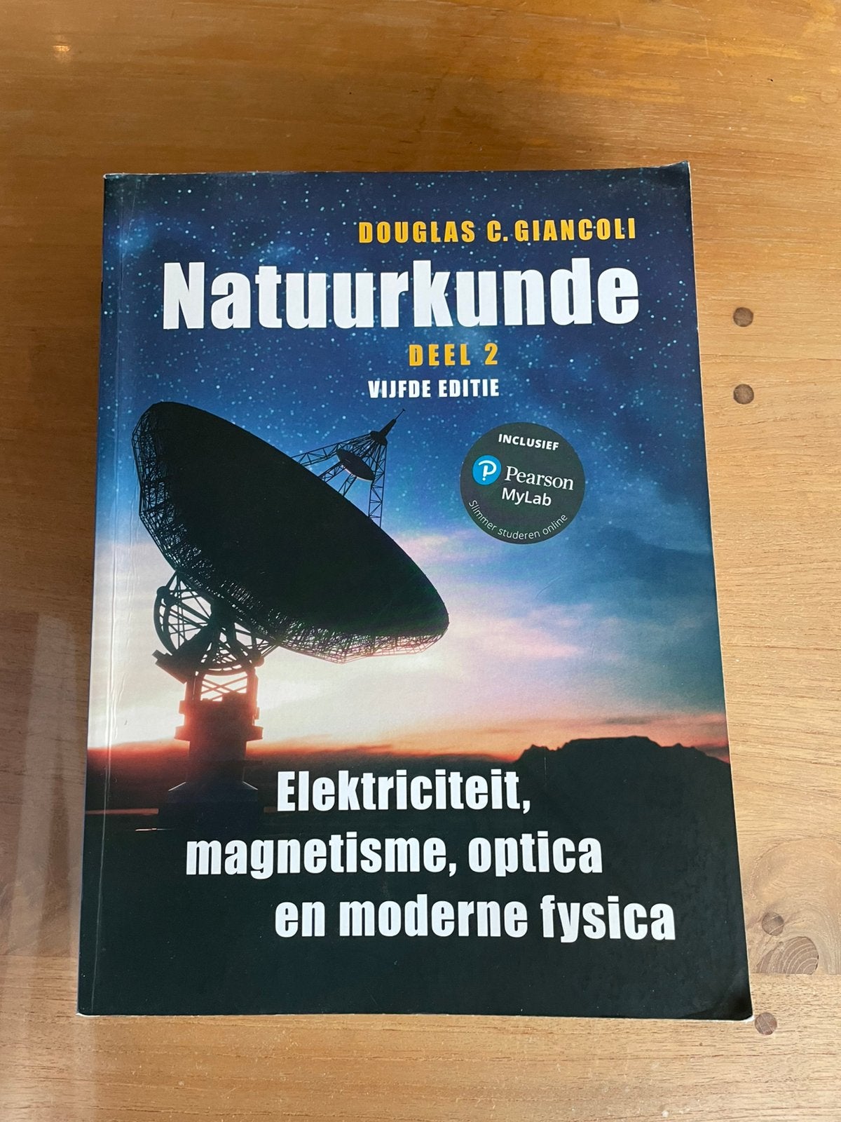Natuurkunde deel 2 Douglas C. Giancoli, Boeken, Ophalen of Verzenden, Zo goed als nieuw