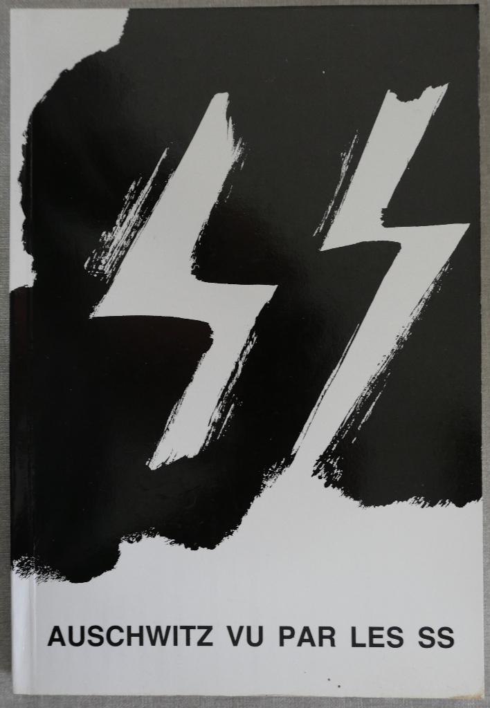 Auschwitz vu par les SS, Enlèvement, Deuxième Guerre mondiale, Comme neuf, Höss, Broad en Kremer