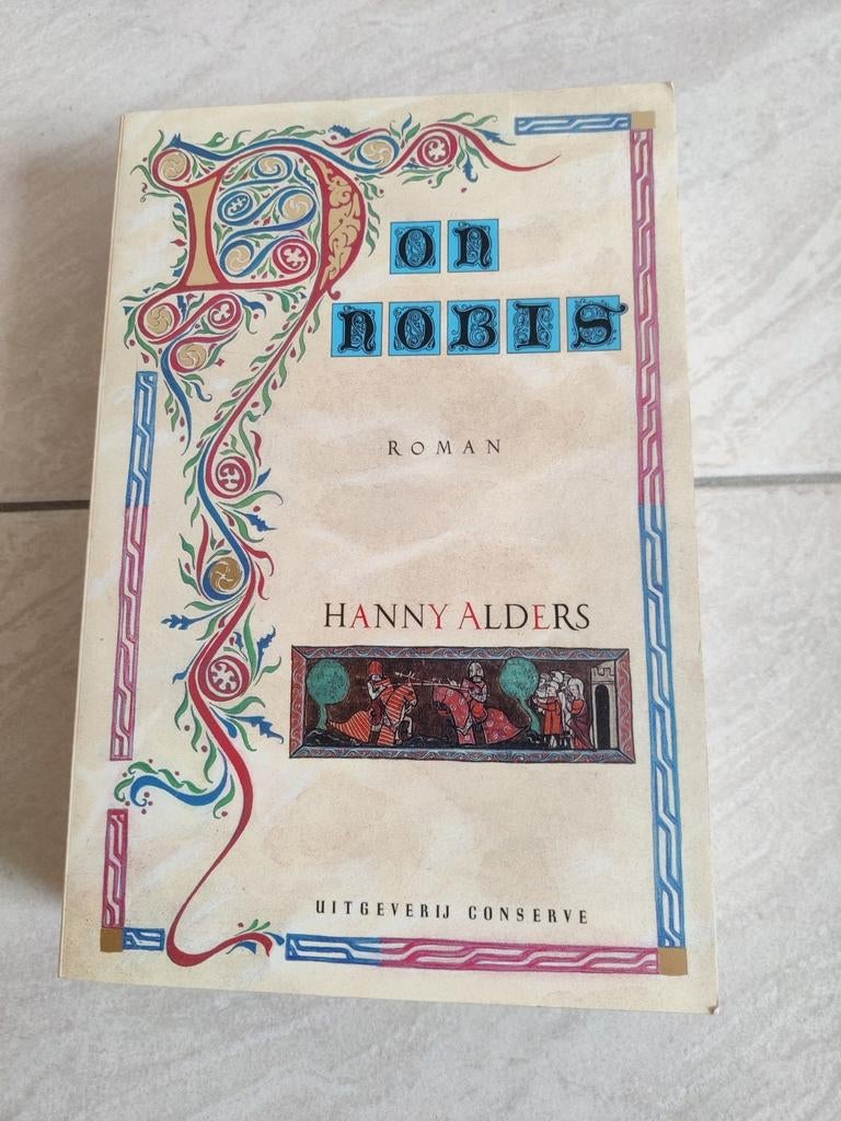 Non Nobis -Hanny Alders, Ophalen of Verzenden, Zo goed als nieuw