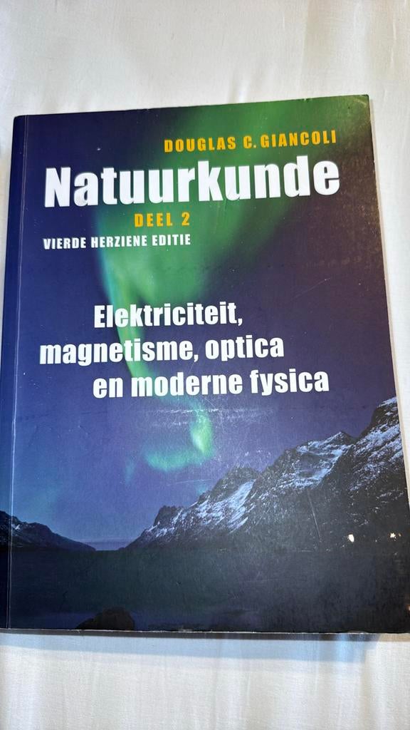 Deel 2 Elektriciteit, magnetisme, optica en moderne fysica, Biologie, Ophalen of Verzenden, Zo goed als nieuw, Douglas C. Giancoli