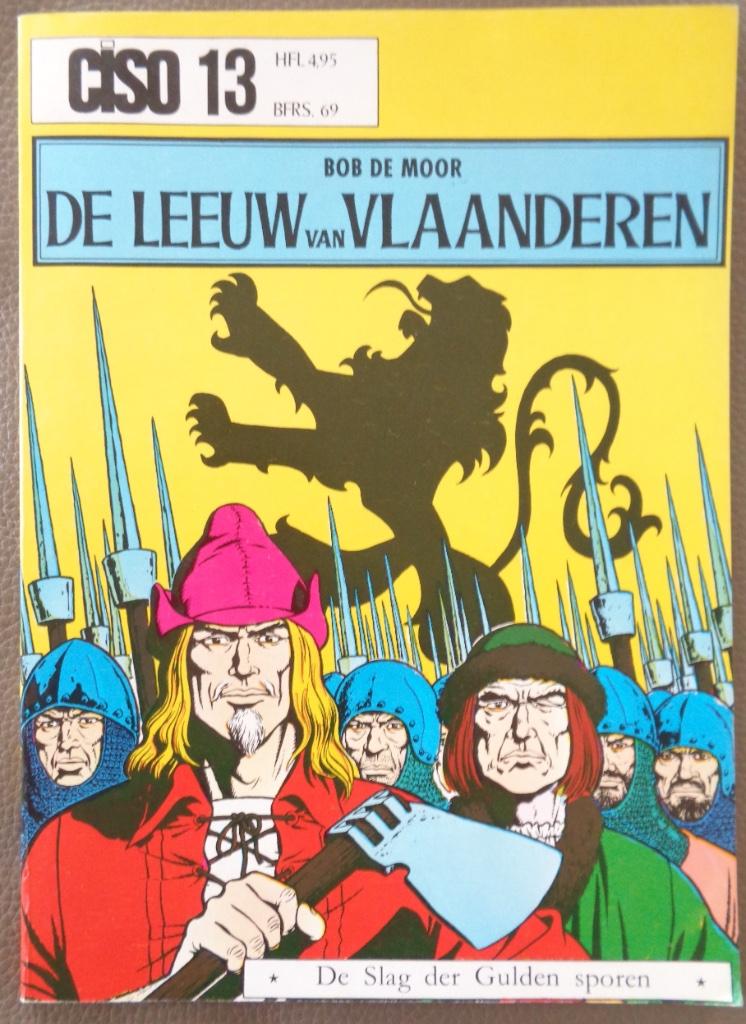 Ciso 13 - De Leeuw van Vlaanderen - herdruk 1973, Boeken, Stripverhalen, Ophalen of Verzenden