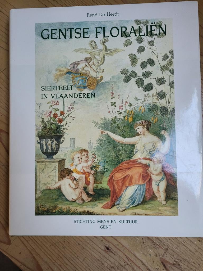 René De Herdt - Gentse Floralien, Boeken, Geschiedenis | Stad en Regio, Ophalen of Verzenden, Zo goed als nieuw