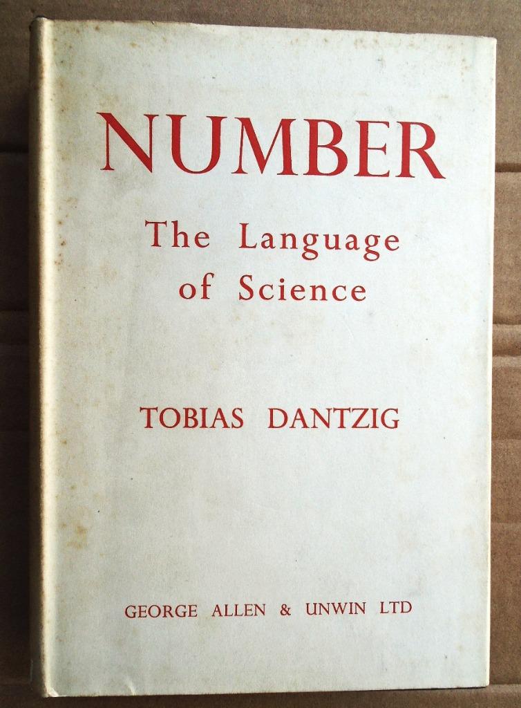Number, The Language of Science - 1947 - Tobias Dantzig, Enlèvement ou Envoi, Utilisé, Ne s'applique pas, Tobias Dantzig /1884—1956