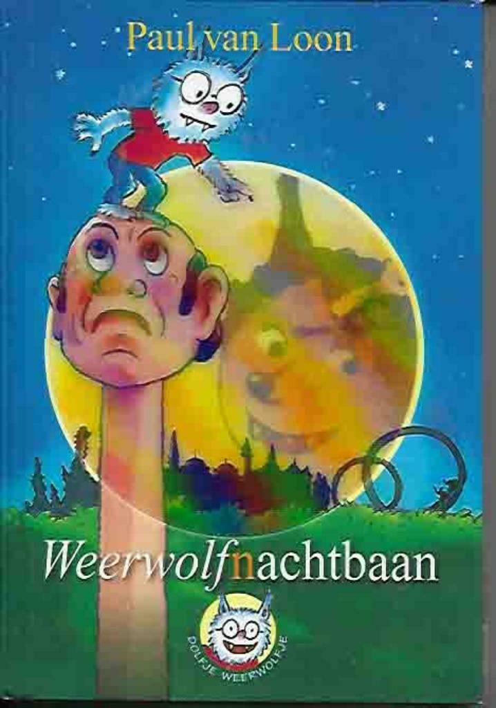 weerwolfnachtbaan (1654), Enlèvement ou Envoi, Neuf, Fiction général