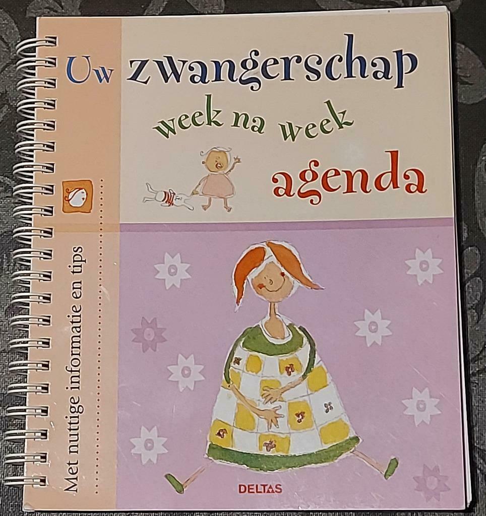 Uw zwangerschap week na week agenda (nieuw), Neuf, Nel Warnars-Kleverlaan (Deltas), Enlèvement, Grossesse et accouchement