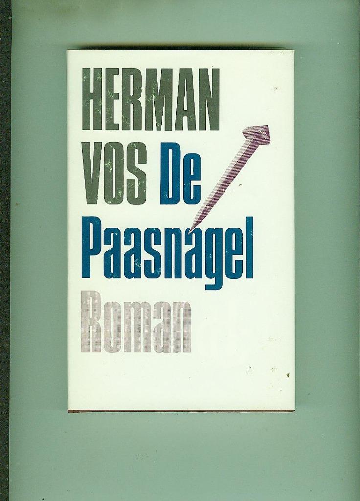 De paasnagel Herman Vos, Boeken, Ophalen of Verzenden, Zo goed als nieuw