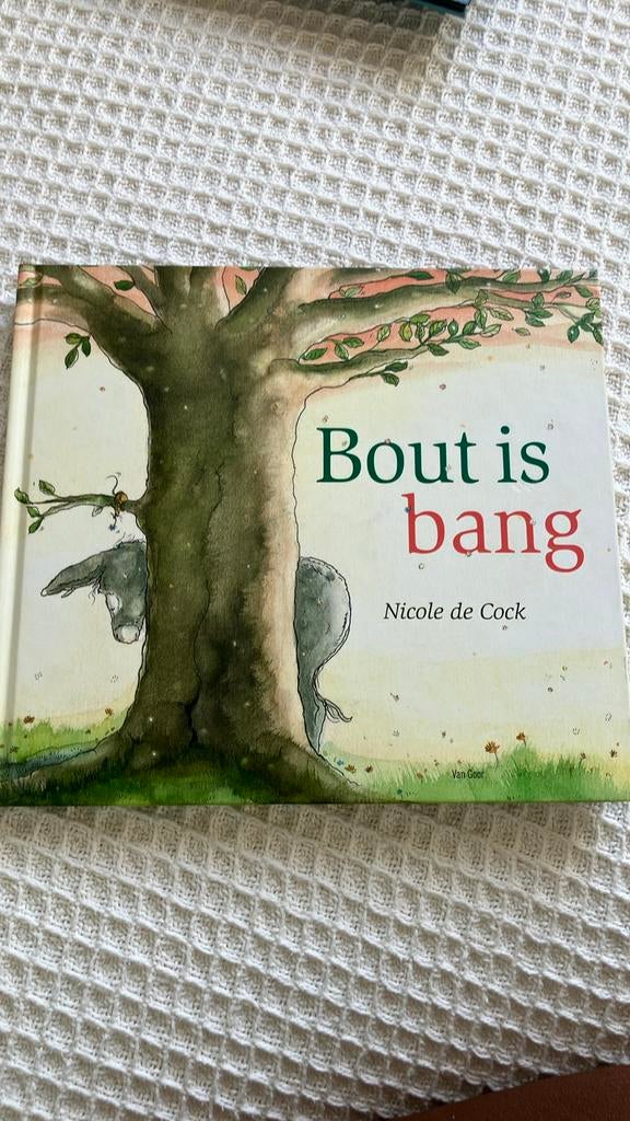 Prentenboek : Bout is bang van Nicole de Cock, Enlèvement, Comme neuf, Livre d'images