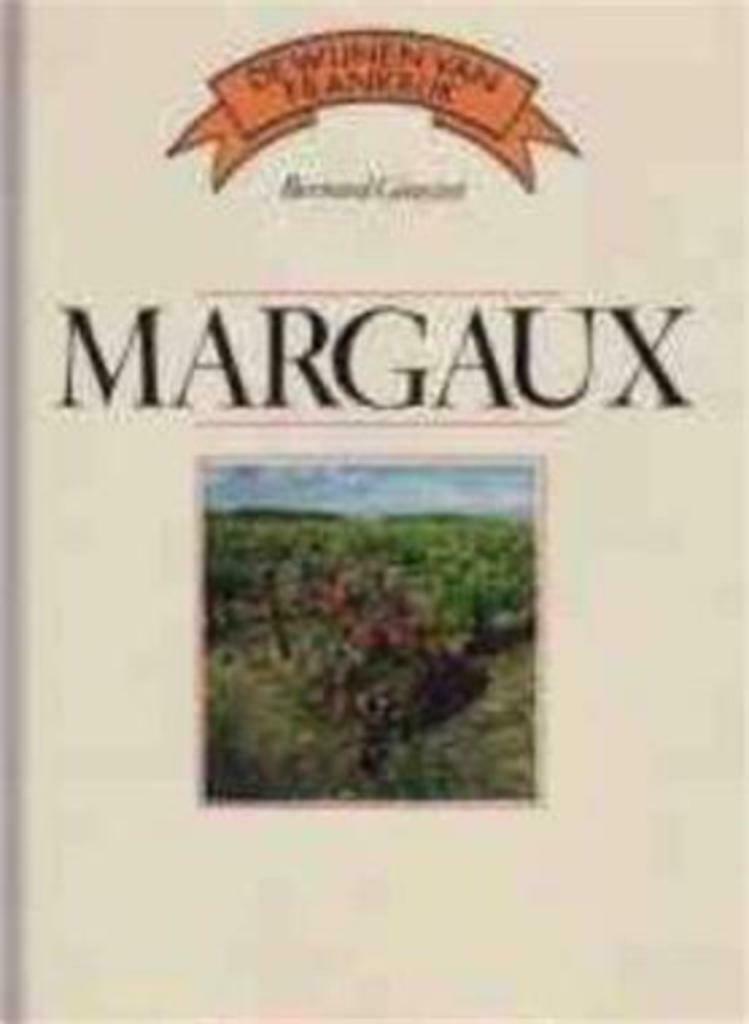 Margaux, Bernard Ginestet, Jacques Legrand, Boeken, Ophalen of Verzenden, Gelezen